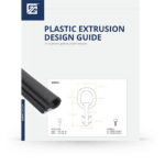 Plastic Extrusion Design Guide | Custom Profile Design Tips